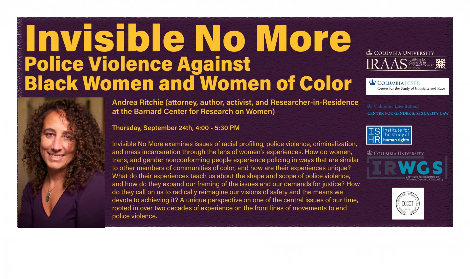 Event poster for book talk called "Invisible No More: Police Violence Against Black Women and Color" by Andrea Ritchie (Barnard Center for Research in Women)