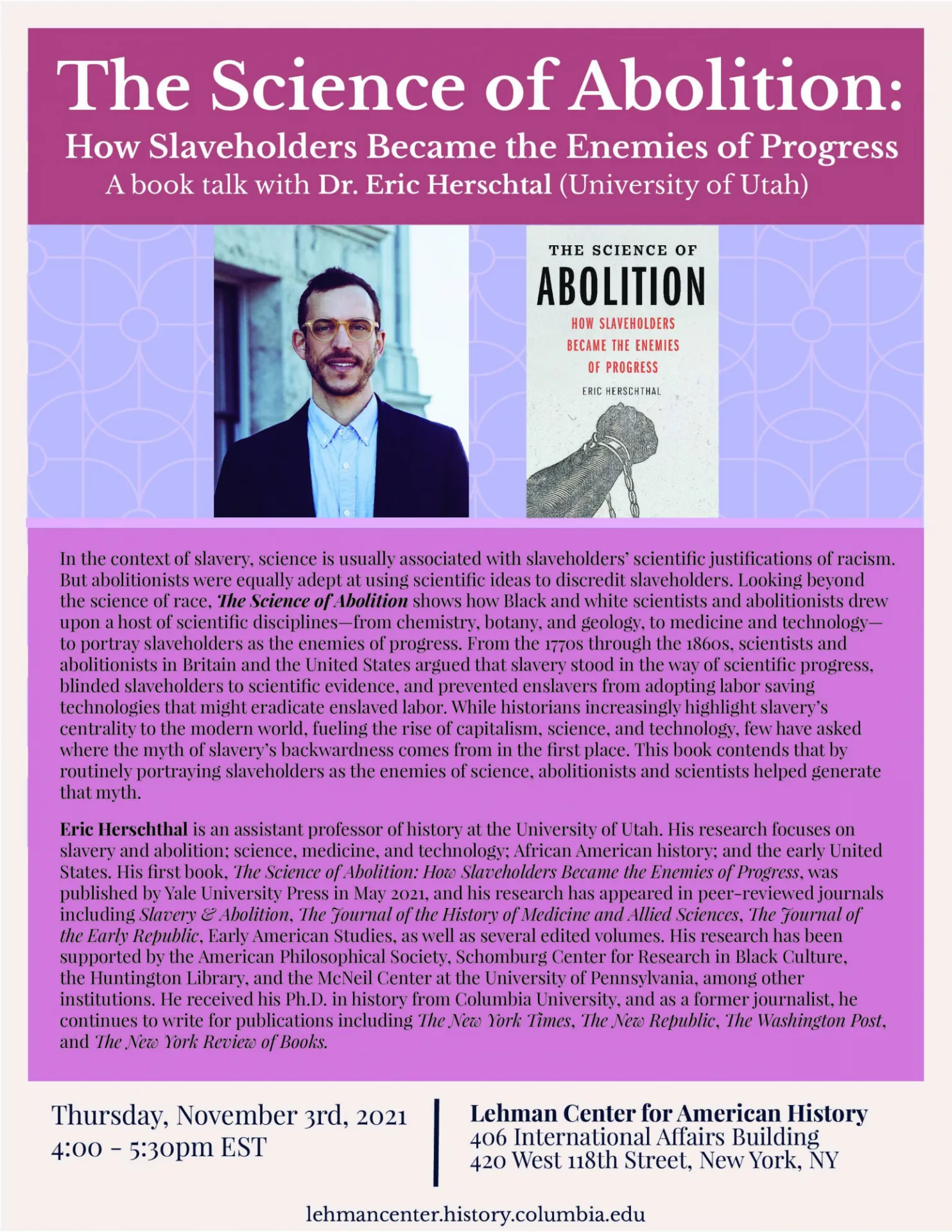 Event poster for book talk called "The Science of Abolition: How Slaveholders Became the Enemies of Progress" by Eric Herschtal  (University of Utah)