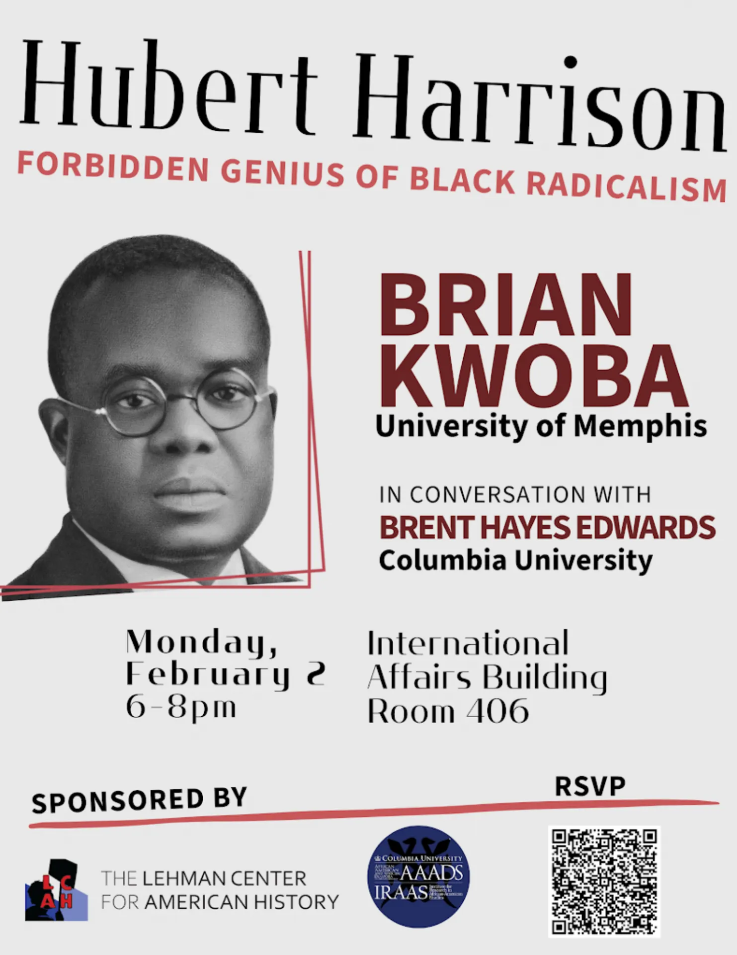 Flyer for Hubert Harrison: Forbidden Genius of Black Radicalism event, Brian Kwoba in conversation with Brent Hayes Edwards