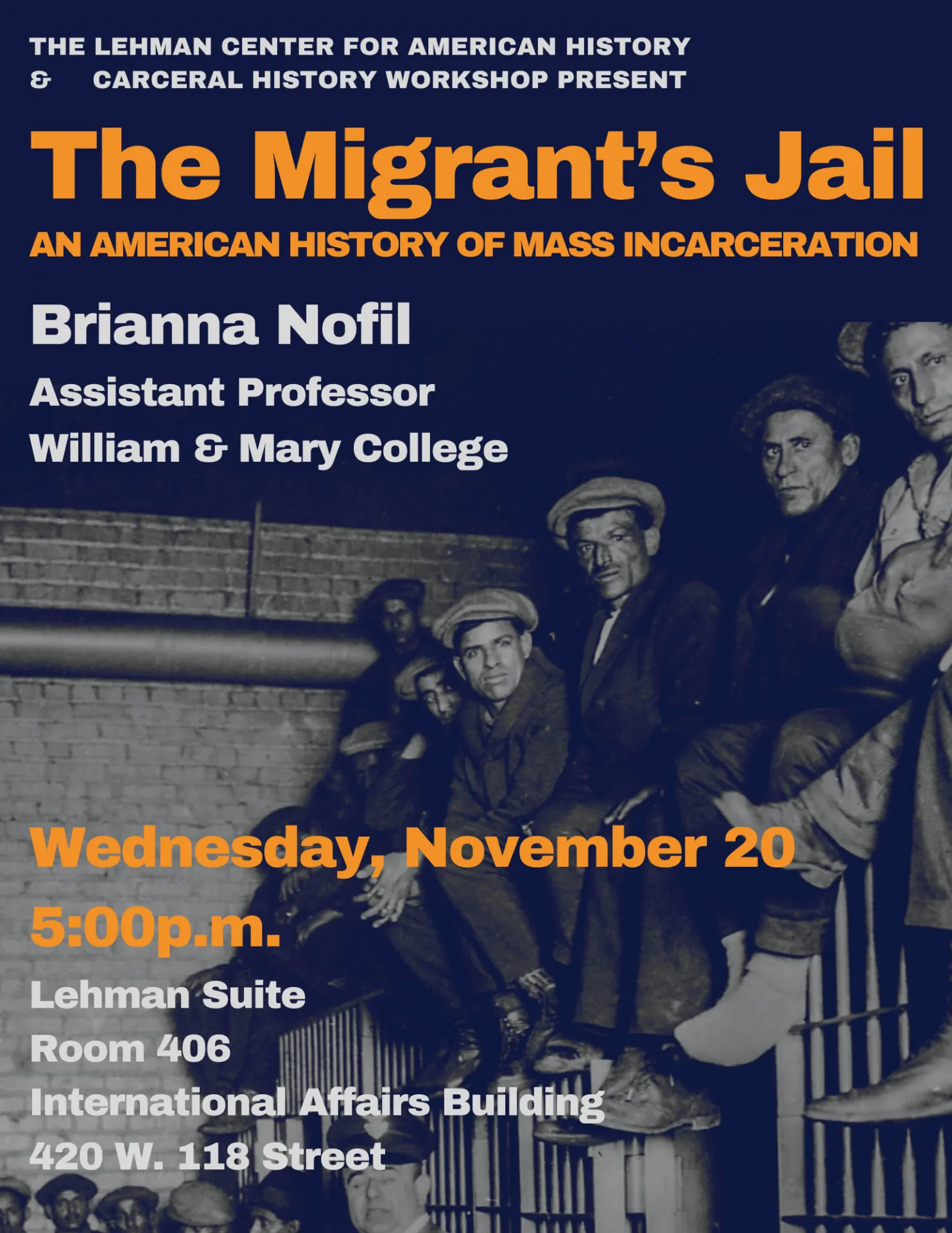 Event poster for book talk called "The Migrant's Jail" by Brianna Nofil  (The College of William and Mary)