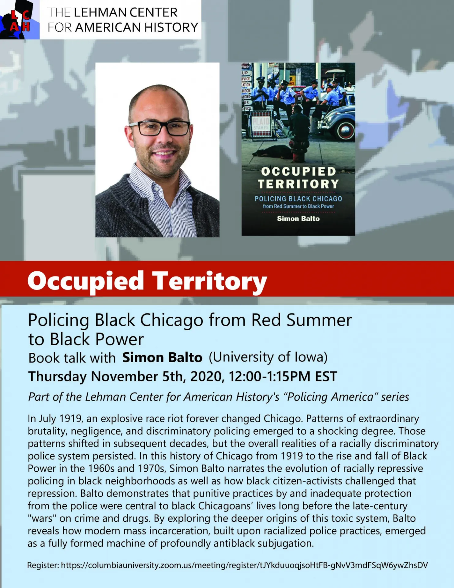 Event poster for lecture called "Occupied Territory: Policing Black Chicago from Red Summer to Black Power" by Simon Balto (University of Iowa)
