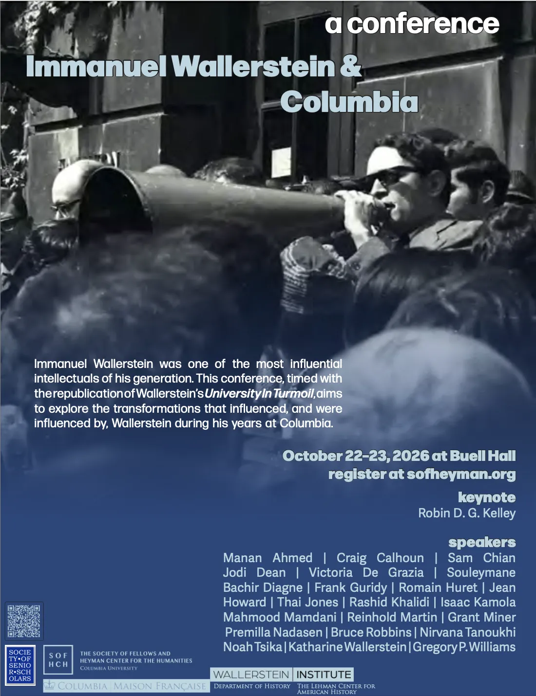 Immanuel Wallerstein & Columbia Conference. Includes list of speakers and photo of Wallerstein talking into a bullhorn.